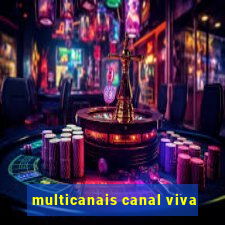 multicanais canal viva